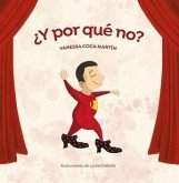 ¿Y por qué no? ¿Y por qué no?