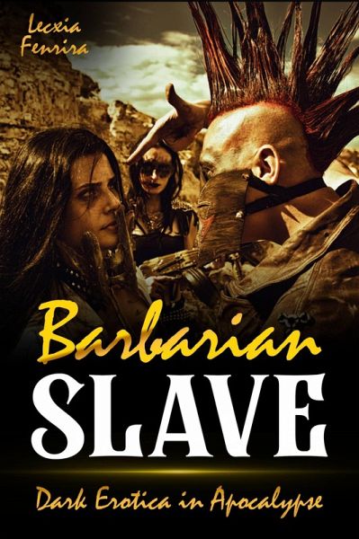 Barbarian Slave (eBook, ePUB) Barbarian Slave (eBook, ePUB)