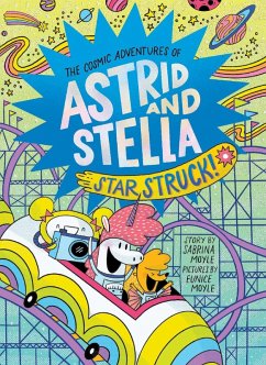 Star Struck! (The Cosmic Adventures of Astrid and Stella Book #2 (A Hello!Lucky Book)) (eBook, ePUB) - Hello!Lucky