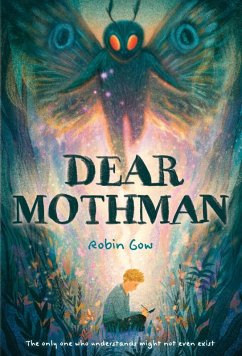 Dear Mothman (eBook, ePUB) - Gow, Robin