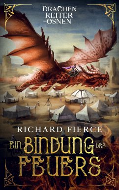 Ein Bindung des Feuers (eBook, ePUB) - Fierce, Richard