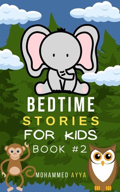 Bedtime stories For Kids (eBook, ePUB) - Ayya, Mohammed