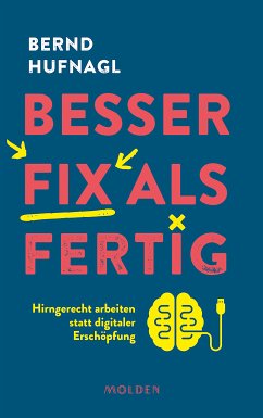 Besser fix als fertig (eBook, ePUB) - Hufnagl, Bernd