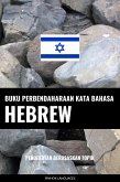 Buku Perbendaharaan Kata Bahasa Hebrew (eBook, ePUB)