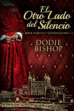 El Otro Lado del Silencio (eBook, ePUB) - Bishop, Dodie