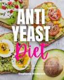 Anti-Yeast Diet for Women (eBook, ePUB)