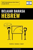 Belajar Bahasa Hebrew - Pantas / Mudah / Cekap (eBook, ePUB)