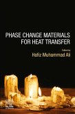 Phase Change Materials for Heat Transfer (eBook, ePUB)