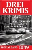 Drei Krimis Spezialband 1049 (eBook, ePUB)