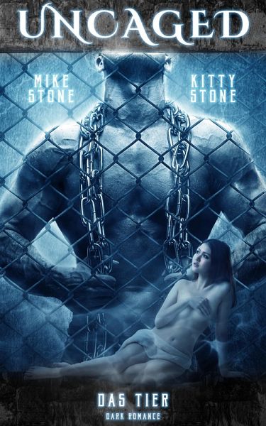 Uncaged - Das Tier (eBook, ePUB)