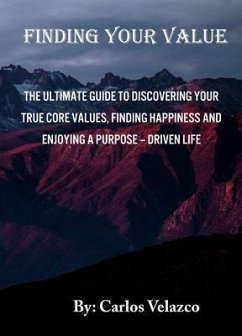 Finding Your Value (eBook, ePUB) - Velazco, Carlos