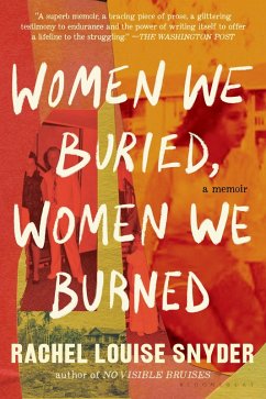 Cover Women We Buried, Women We Burned (eBook, ePUB)