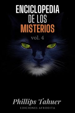 Enciclopedia de los misterios (eBook, ePUB) - Tahuer, Phillips