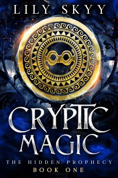 Cryptic Magic (eBook, ePUB) - Skyy, Lily