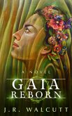 Gaia Reborn (The Ascended Prophecies, #2) (eBook, ePUB) Gaia Reborn (The Ascended Prophecies, #2) (eBook, ePUB)