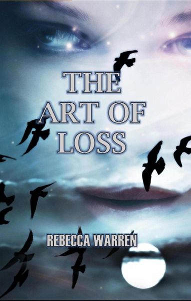 The Art Of Loss (eBook, ePUB)