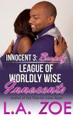 Innocent 3: Brandy (The League of Worldly Wise Innocents, #3) (eBook, ePUB)