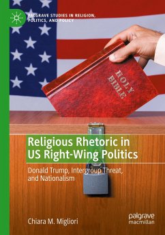 Religious Rhetoric in US Right-Wing Politics - Migliori, Chiara M.