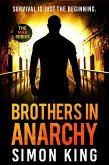 Brothers in Anarchy (The MAX Series, #3) (eBook, ePUB)