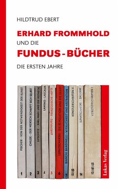 Erhard Frommhold und die Fundus-Bücher - Ebert, Hildtrud