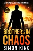 Brothers in Chaos (The MAX Series, #2) (eBook, ePUB)