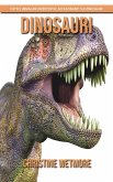 Dinosauri - Fatti e immagini divertenti e affascinanti sui dinosauri (eBook, ePUB) Dinosauri - Fatti e immagini divertenti e affascinanti sui dinosauri (eBook, ePUB)
