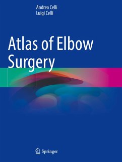 Atlas of Elbow Surgery - Celli, Andrea;Celli, Luigi