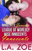 Innocent 5: Janeesia (The League of Worldly Wise Innocents, #5) (eBook, ePUB)