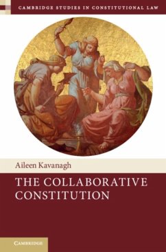 The Collaborative Constitution - Kavanagh, Aileen (Trinity College Dublin)