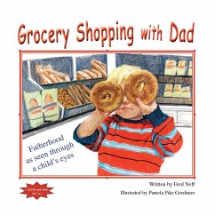 Grocery Shopping with Dad - Neff, Fred