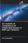 Un modello di competenze di leadership basato su KIPP per l'Estonia