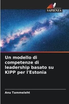 Un modello di competenze di leadership basato su KIPP per l'Estonia - Tammeleht, Anu