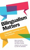 Bilingualism Matters