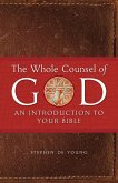 The Whole Counsel of God