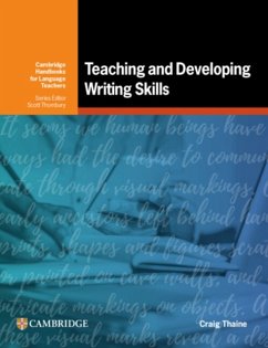 Teaching and Developing Writing Skills - Thaine, Craig
