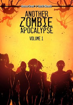 Another Zombie Apocalypse - Grant, Joshua