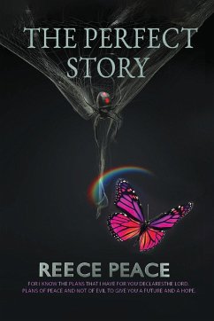 The Perfect Story - Peace, Reece