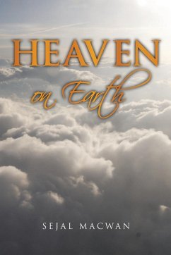 Heaven on Earth - Mawan, Sejal