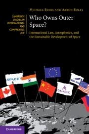 Who Owns Outer Space? - Byers, Michael (University of British Columbia, Vancouver); Boley, Aaron (University of British Columbia, Vancouver)