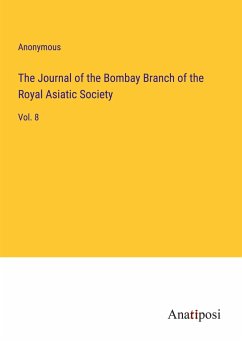 The Journal of the Bombay Branch of the Royal Asiatic Society - Anonymous