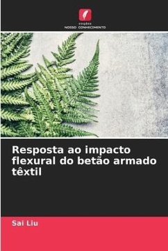 Resposta ao impacto flexural do betão armado têxtil - Liu, Sai