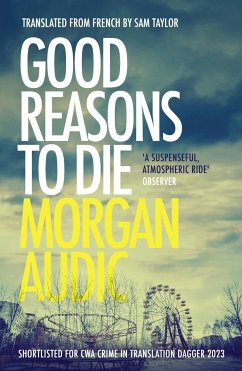 Good Reasons to Die - Audic, Morgan