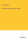 The Journal of Education for Ontario