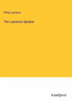 The Lawrence Speaker - Lawrence, Philip