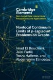 Nonlocal Continuum Limits of P-Laplacian Problems on Graphs