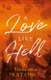A Love Like Hell
