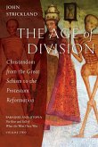 The Age of Division