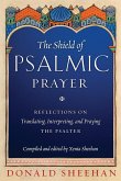 The Shield of Psalmic Prayer