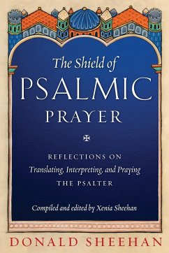 The Shield of Psalmic Prayer - Sheehan, Donald