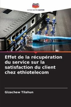 Effet de la récupération du service sur la satisfaction du client chez ethiotelecom - Tilahun, Gizachew